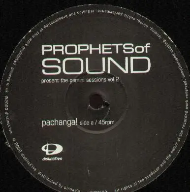 Prophets Of Sound - Pachanga! / Shake Yer Rope