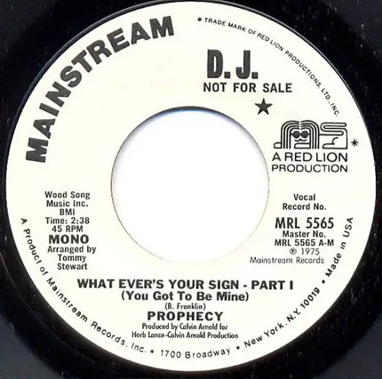 Prophecy - What Ever's Your Sign (You Got To Be Mine)