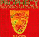 12inch Vinyl Single - Prophecy Featuring MC Africa True - The Vision