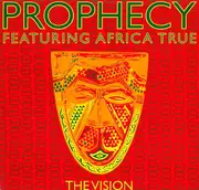 12inch Vinyl Single - Prophecy Featuring MC Africa True - The Vision
