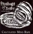 7inch Vinyl Single - Prophecy Of Doom - Calculated Mind Rape