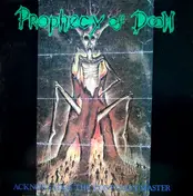 PROPHECY OF DOOM - Acknowledge The Confusion Master
