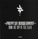 LP - Propo '88 & Blabbermouf - From The Top Of The Stack
