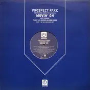 Prospect Park Featuring Carolyn Harding - Movin' On (Joey Negro / Terry Lee Brown Junior Mixes)