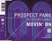 Prospect Park Featuring Carolyn Harding - Movin' On
