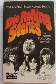 Prost Röckl - Die Rolling Stones Die härteste Rockgruppe der Welt