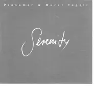 Prosumer / Murat Tepeli - Serenity