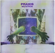 Praxis - Metatron