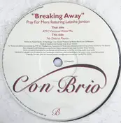 PRAY FOR MORE - Breaking Away
