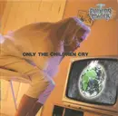 CD - Praying Mantis - Only The Children Cry