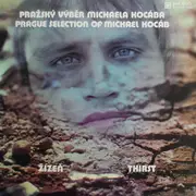 LP - Pražský Výběr - Žízeň (Thirst)