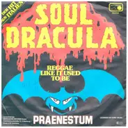 Praenestum 452 - Soul Dracula