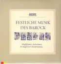 LP - Praetorius, Gabrieli, Vivaldi, Rameau, Bach, Telemann & Händel - Festliche Musik des Barock