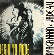Praga Khan - Begin To Move