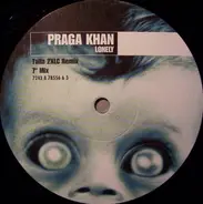 Praga Khan - Lonely