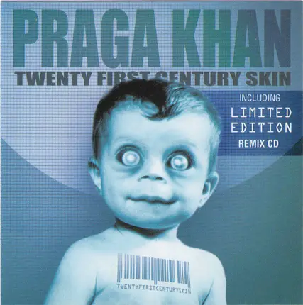 Praga Khan - Twenty First Century Skin