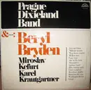 LP - Prague Dixieland Band & Friends: Beryl Bryden , Miroslav Kefurt , Karel Krautgartner - Prague Dixieland Band & Friends - Mono