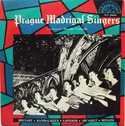 Prague Madrigal Singers - Prague Madrigal Singers