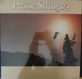 Praise Strings - Praise Strings 4