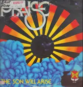 Praise - The Son Will Rise