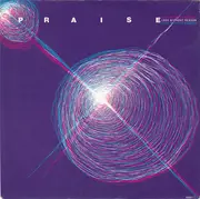 7inch Vinyl Single - Praise - Love Without Reason