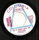 7inch Vinyl Single - Prairie Madness - Say It Again, I Love You