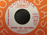 Prairie Madness - Shame The Children