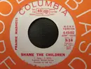 7inch Vinyl Single - Prairie Madness - Shame The Children