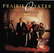 Prairie Oyster - Everybody Knows