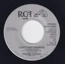 7inch Vinyl Single - Prairie Oyster - I Don't Hurt Anymore