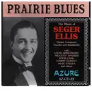 CD - Prairie Blues - The music of Seger Ellis