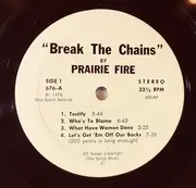 LP - Prairie Fire - Break The Chains