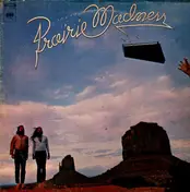 Prairie Madness - Prairie Madness