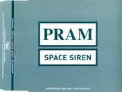 Pram - Space Siren