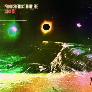 Prana Crafter & Tarotplan - Symbiose