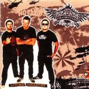 PRANKSTERS - LIVING DISASTER
