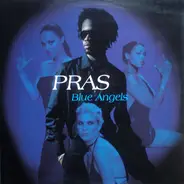 Pras - Blue Angels