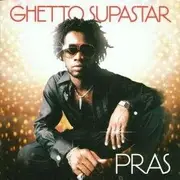 CD - Pras - Ghetto Superstar