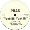 12'' - Pras - Yeah Eh' Yeah Eh / Murder Dem