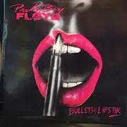 LP - Pretty Boy Floyd - Bullets & Lipstik