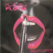 Pretty Boy Floyd - Bullets & Lipstik
