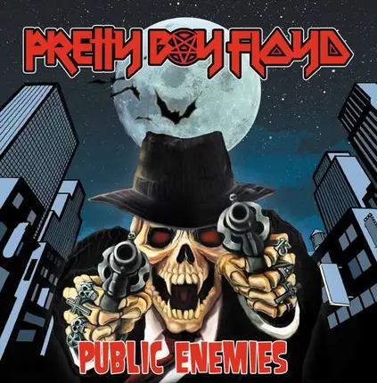 Pretty Boy Floyd - Public Enemis