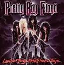 CD - Pretty Boy Floyd - Leather Boyz With Electric Toyz