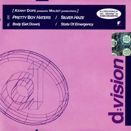 Pretty Boy Haters / Silver Haze Feat. Jalyn / K'Dee Orchestra - Body (Get Down) / State Of Emergency / Journey