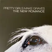 LP - Pretty Girls Make Graves - The New Romance