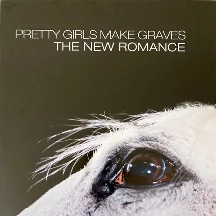 Pretty Girls Make Graves - The New Romance