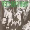 7inch Vinyl Single - Pretty Mighty Mighty - Nevertheless / Flower Song