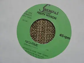 Pretty Poison - Nightime (7')