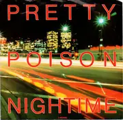7inch Vinyl Single - Pretty Poison - Nightime - AR
