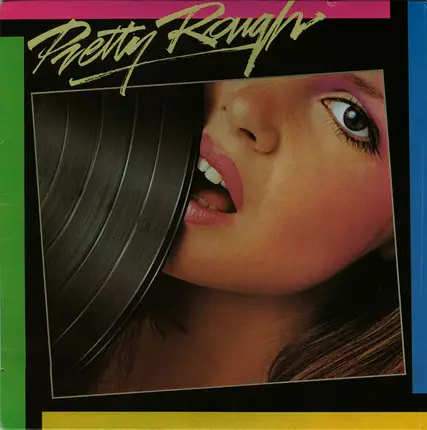 Pretty Rough - Pretty Rough